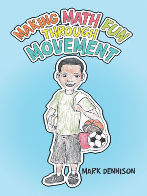 cover image of Making Math Fun Through Movement